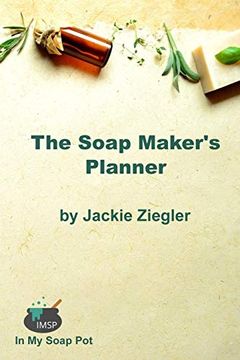 portada The Soap Maker's Planner (en Inglés)