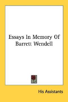 portada essays in memory of barrett wendell (en Inglés)
