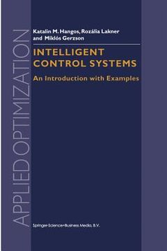 portada Intelligent Control Systems: An Introduction with Examples