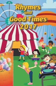 portada Rhymes and Good Times: 2017 (en Inglés)