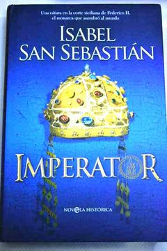 portada Imperator: una ctara en la corte siciliana de Federico II, el monarca que asombr al mundo