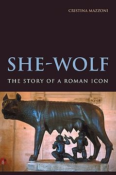 she-wolf,the story of a roman icon