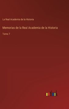 portada Memorias de la Real Academia de la Historia: Tomo 7