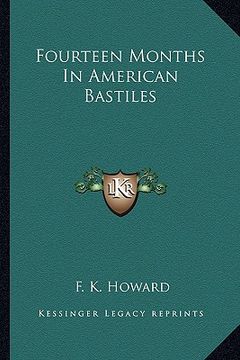 portada fourteen months in american bastiles (in English)