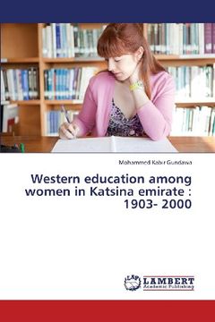 portada Western Education Among Women in Katsina Emirate: 1903- 2000