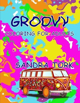 portada Groovy: Coloring For Adults