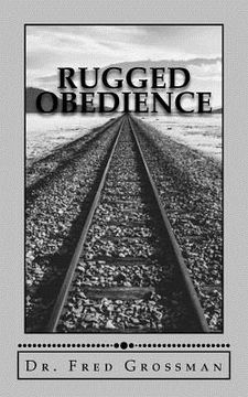 portada Rugged Obedience (en Inglés)