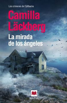 portada La mirada de los ángeles (Erica Falck y Patrik Hedström 8) (in Spanish)