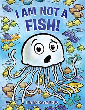 portada I am not a Fish! (in English)
