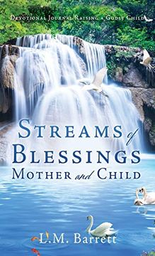 portada Streams of Blessings Mother and Child: Devotional Journal Raising a Godly Child (en Inglés)