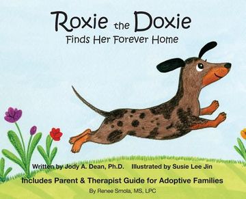 portada Roxie the Doxie Finds Her Forever Home (en Inglés)