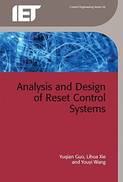 portada Analysis and Design of Reset Control Systems (Control, Robotics and Sensors) (en Inglés)