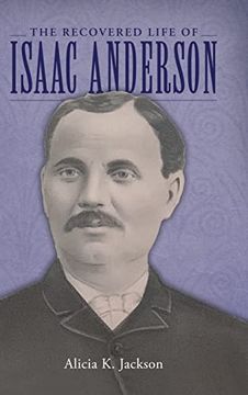 portada Recovered Life of Isaac Anderson (in English)