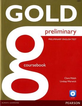 portada Gold Preliminary Cours With Cd-Rom Pack (en Inglés)