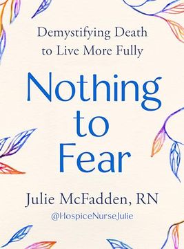 portada Nothing to Fear: Demystifying Death to Live More Fully (en Inglés)