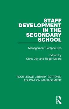 portada Staff Development in the Secondary School: Management Perspectives (en Inglés)