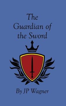 portada The Guardian of the Sword (en Inglés)