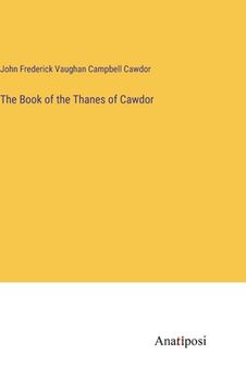 portada The Book of the Thanes of Cawdor (en Inglés)