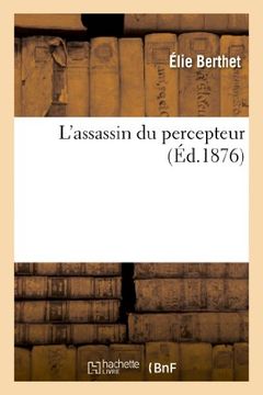 portada L'Assassin Du Percepteur (Littérature)