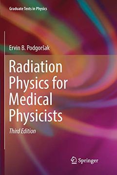 portada Radiation Physics for Medical Physicists (Graduate Texts in Physics) (in English)