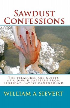 portada sawdust confessions (in English)