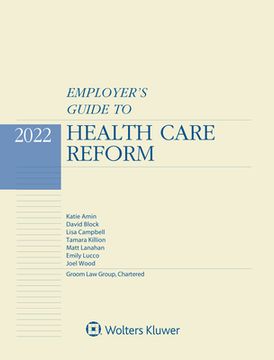 portada Employer's Guide to Health Care Reform: 2022 Edition (en Inglés)
