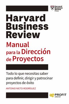 portada Manual Para la Direccion de Proyectos: Todo lo que Necesitas Saberpara Definir, Dirigir y Patrocinar Proyectos de Exito (in Spanish)
