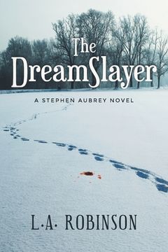 portada The DreamSlayer: A Stephen Aubery Novel (en Inglés)