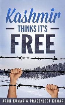 portada Kashmir Thinks It's Free (en Inglés)