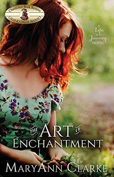 portada The art of Enchantment: (Life is a Journey Book 1) (en Inglés)