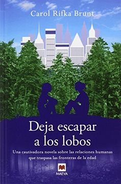 portada Deja Escapar a los Lobos (in Spanish)