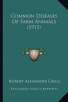 portada common diseases of farm animals (1915)