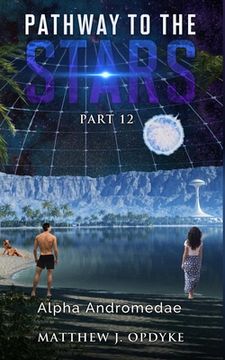portada Pathway to the Stars: Part 12, Alpha Andromedae (en Inglés)