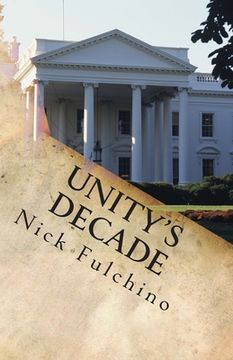 portada Unity's Decade (en Inglés)