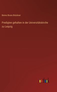 portada Predigten gehalten in der Universitätskirche zu Leipzig (en Alemán)