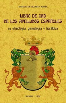portada Libro de oro de los Apellidos Españoles: Su Etimologia, Genealogia y Heraldica