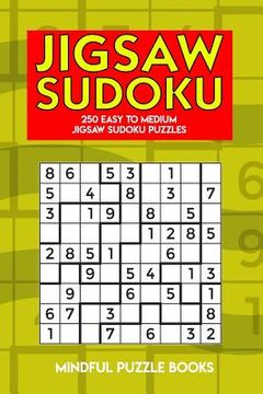 portada Jigsaw Sudoku: 250 Easy to Medium Jigsaw Sudoku Puzzles