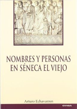 portada Nombres y Personas en Seneca el Viejo (in Spanish)