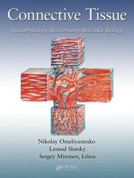 portada Connective Tissue: Histophysiology, Biochemistry, Molecular Biology (in English)