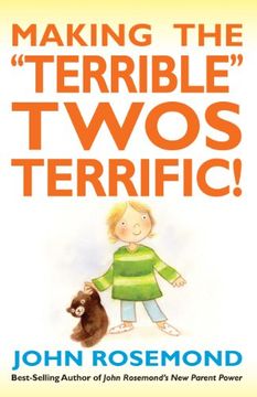 portada making the "terrible" twos terrific (en Inglés)