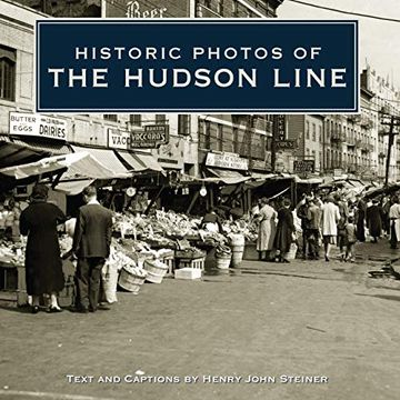 portada Historic Photos of the Hudson Line (en Inglés)