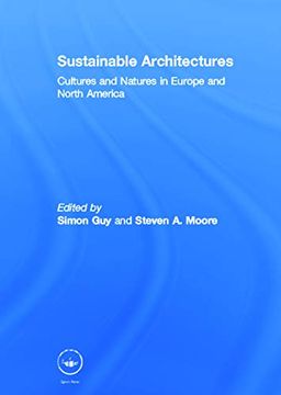 portada Sustainable Architectures: Cultures and Natures in Europe and North America (in English)