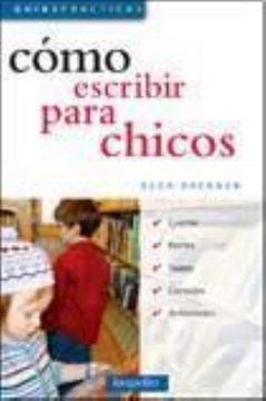 portada Como Escribir Para Chicos (in Spanish)