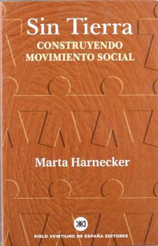 portada Sin Tierra: Construyendo Movimiento Social