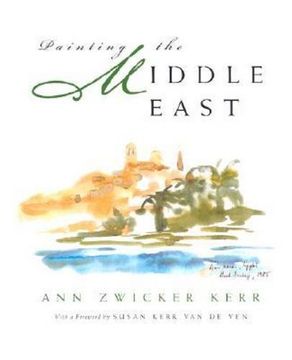 portada Painting the Middle East (Contemporary Issues in the Middle East) (en Inglés)