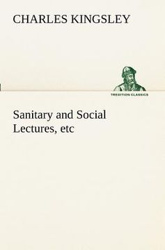 portada sanitary and social lectures, etc (en Inglés)