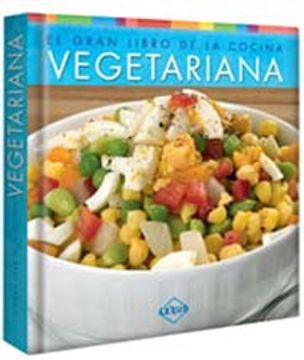 portada El Gran Libro de la Cocina Vegetariana