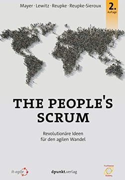 portada The People's Scrum: Revolutionäre Ideen für den Agilen Wandel (en Alemán)