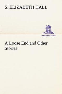 portada a loose end and other stories (en Inglés)