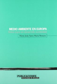 portada medio ambiente en europa. retos para un desarrollo sostenible (r) (1999)